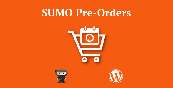 SUMO WooCommerce Pre-Orders - CodeCanyon 21607535