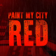 Paint My City Red - VideoHive Item for Sale