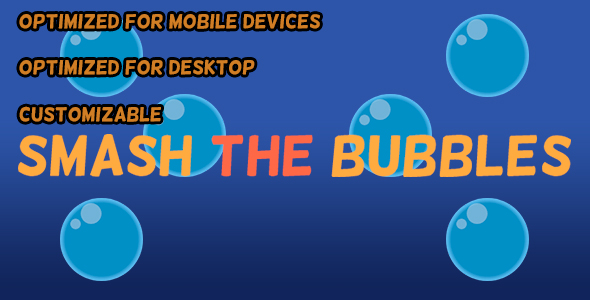 Smash The Bubbles - CodeCanyon 21618311