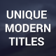 Unique Modern Titles - VideoHive Item for Sale
