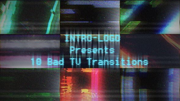 Bad TV 10 Transitions