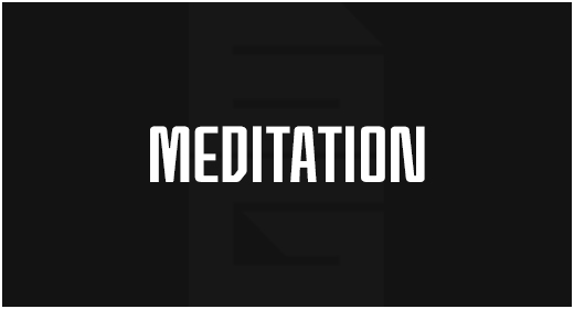 Purpose - Meditation