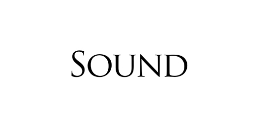 Sound