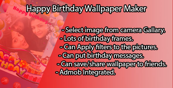 Happy Birthday Wallpaper Maker - CodeCanyon Item for Sale