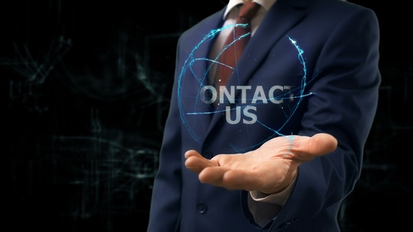 Businessman Shows Concept Hologram Contact Us on His Hand