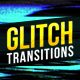 Glitch Transitions Glitch Transitions - VideoHive Item for Sale