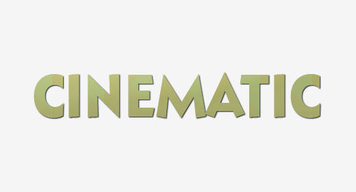 Cinematic