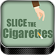 Slice The Cigarettes HTML5 Game