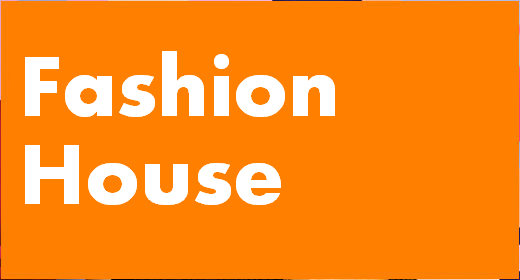 Fashion House