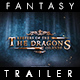 Dragons Islands - The Fantasy Trailer - VideoHive Item for Sale