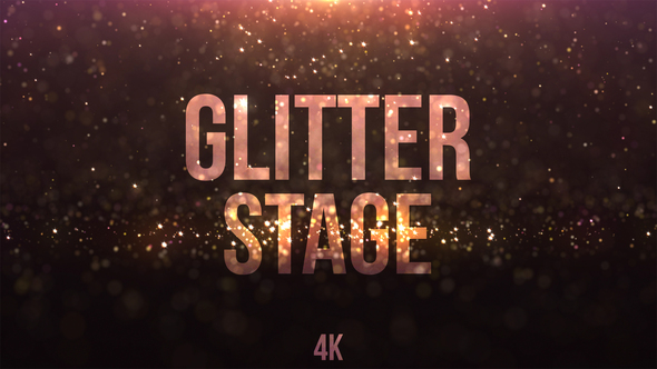 Glitter Stage