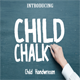 Child Chalk Font