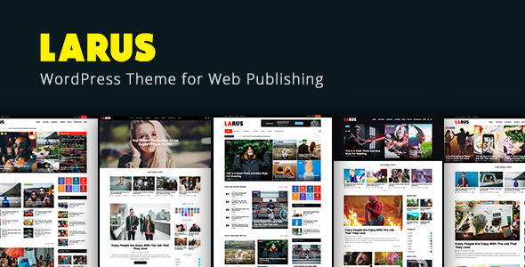 Larus - WordPress Blog Magazine Theme - News / Editorial Blog / Magazine