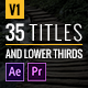 35 Animated Titles and Lower Thirds - VideoHive Item for Sale