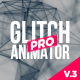 Glitch Text Animator PRO - VideoHive Item for Sale