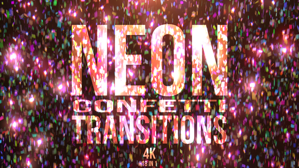 Neon Confetti Transitions