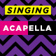 A Capella Pack A Capella Pack