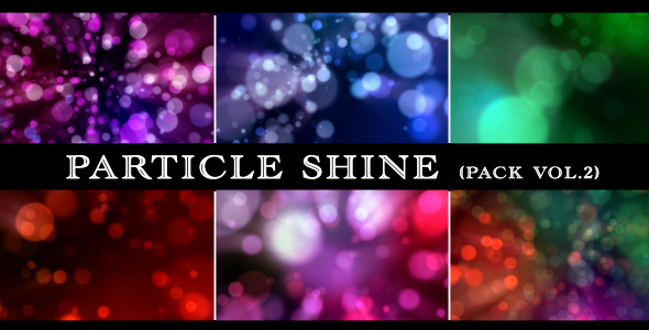 Particle Shine - Pack vol.2 (6 backgrounds)