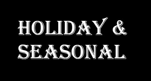 Holiday & Seasonal