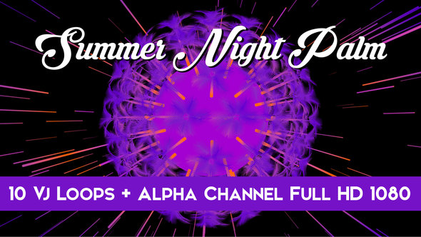 Summer Night Palm Vj Loops Pack