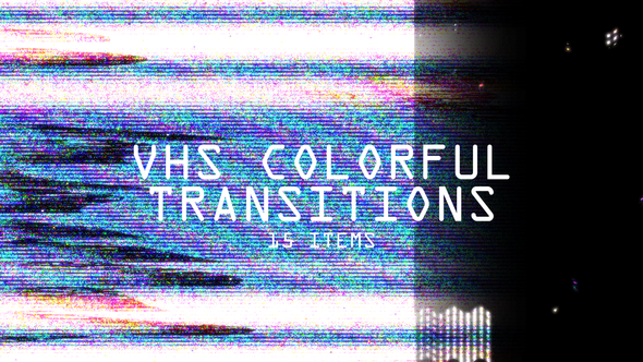 VHS Colorful Transitions