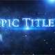 Epic Titles - VideoHive Item for Sale
