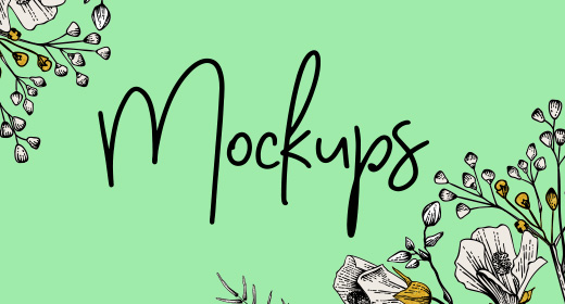 Mock Ups