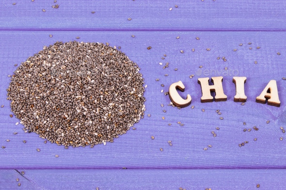 Inscription chia and seeds as source natural vitamins, dietary fiber and minerals - Stock Photo - Images