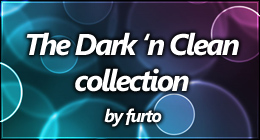 The Dark 'n Clean collection