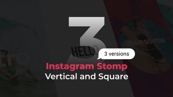 Stomp Instagram 3 - VideoHive 21986768