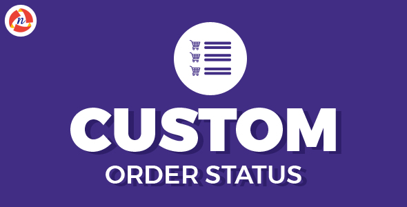 Custom Order Status - CodeCanyon 21951589