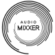 Audiomixxer