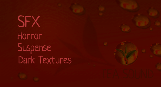 SFX Suspense, Horror, Dark Textures
