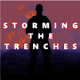 Storming the Trenches