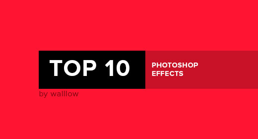 Walllow's Top 10 Photoshop Actions
