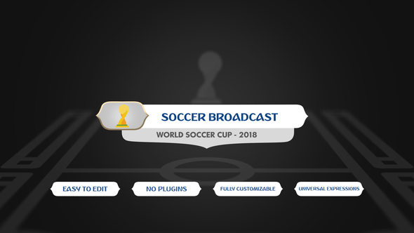 Soccer Broadcast - Russia Cup 2018