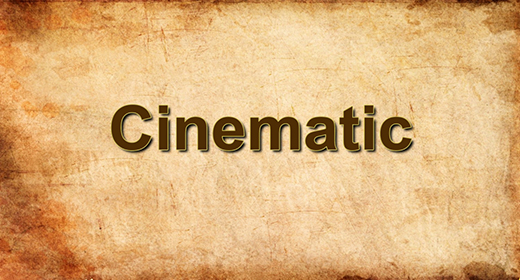 Cinematic