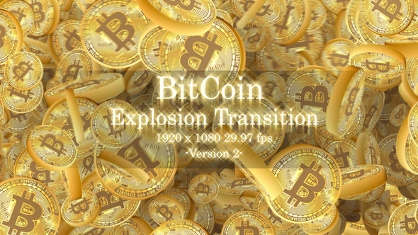 Bitcoin Explosion Transition Ver2