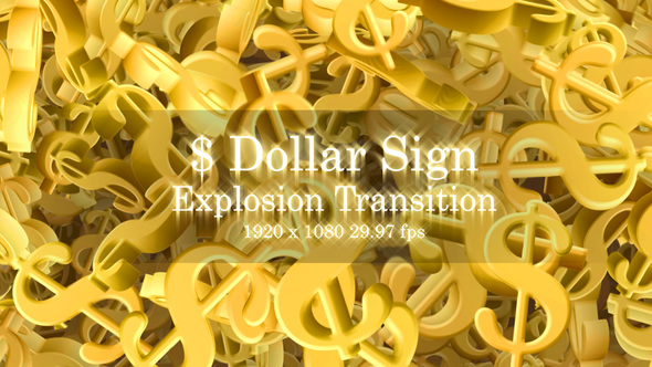 Dollar Sign Explosion Transition