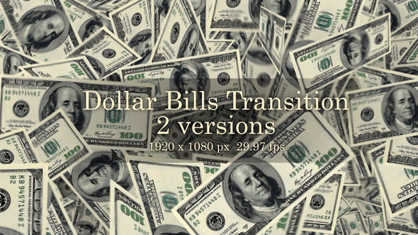 Dollar Bills Transition - 2 Versions
