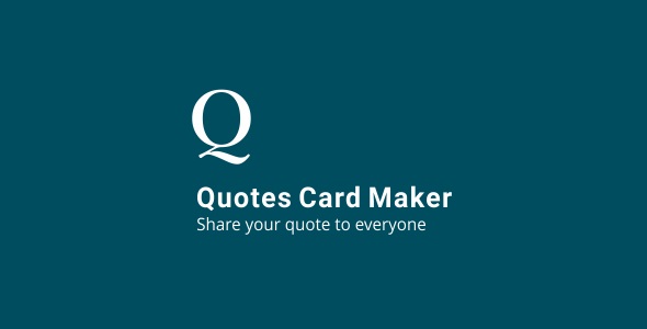 Quotes Card Maker 3.2 - CodeCanyon Item for Sale