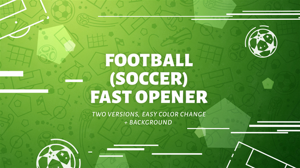 Football (Soccer) Fast Opener