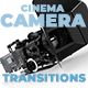 Cinema Camera Transitions - VideoHive Item for Sale