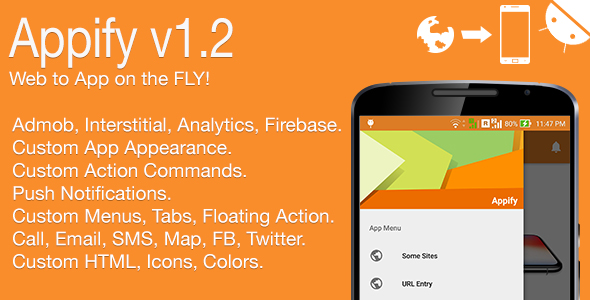 Appify - Web to App on the FLY! Android Full Application v1.2 - CodeCanyon Item for Sale