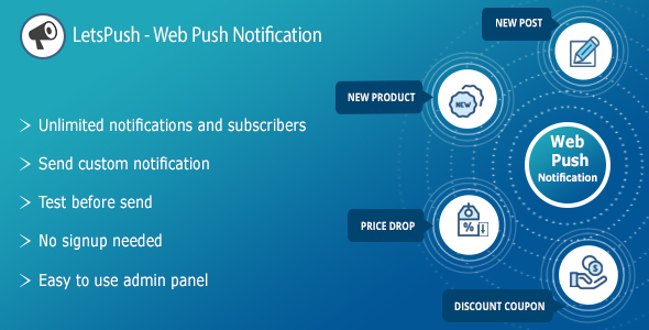 LetsPush Web Push Notification plugin for Wordpress & Woocommerce - CodeCanyon Item for Sale