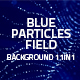 Blue Particles Field Background 11in1 - VideoHive Item for Sale