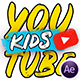 Kids YouTube Package