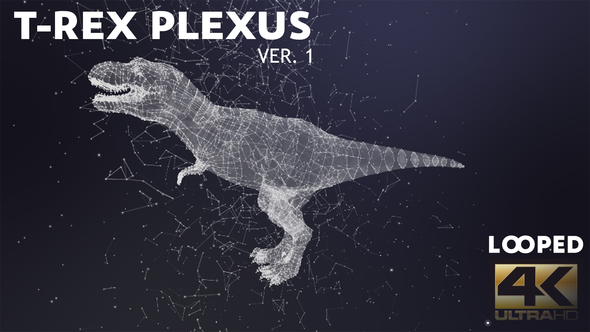 Plexus T-Rex Ver.1 - 4K UHD