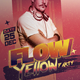 Flow In Yellow Flyer Party