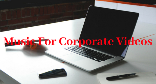 Music for corporate videos
